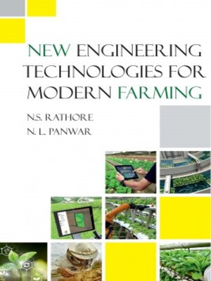 cover image of New Engineering Technologies for Modern Farming